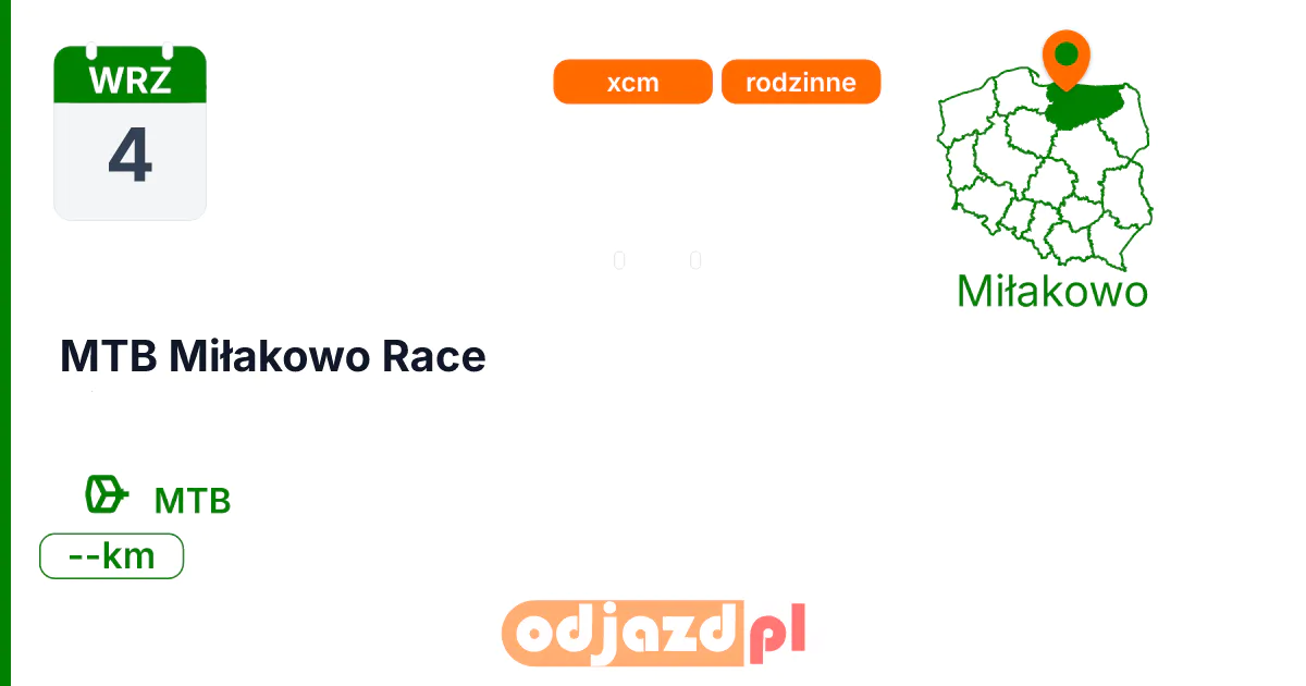 MTB Miłakowo Race — Rower · MTB, 4 września 2027, Miłakowo