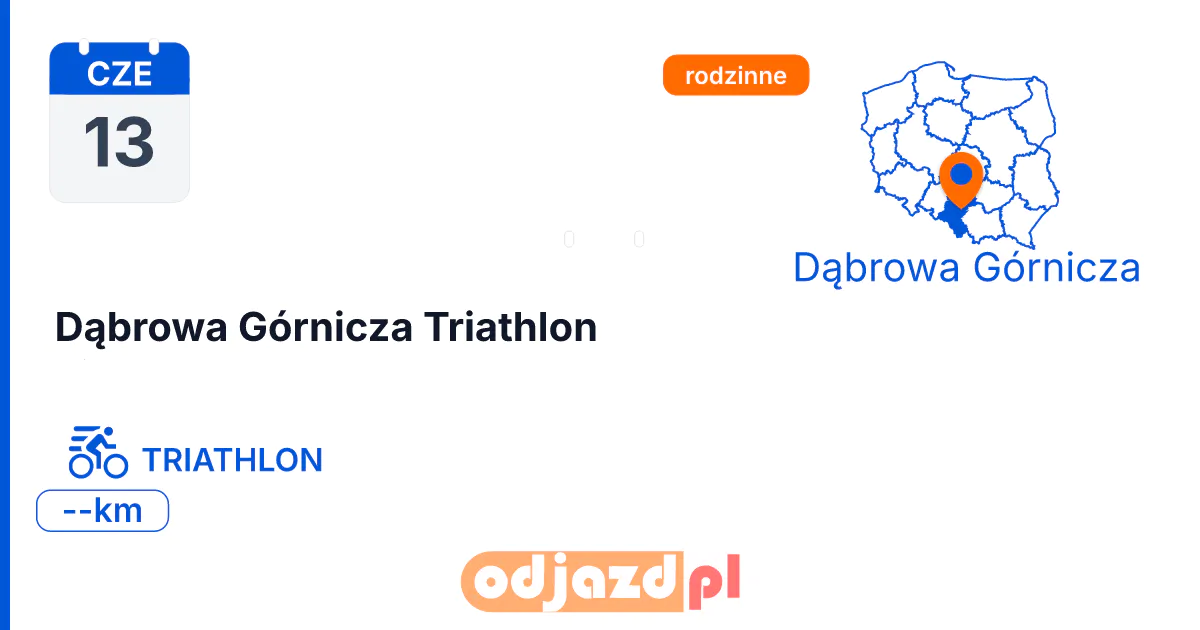 Dąbrowa Górnicza Triathlon — Triathlon · TRIATHLON, 13 czerwca 2027, Dąbrowa Górnicza
