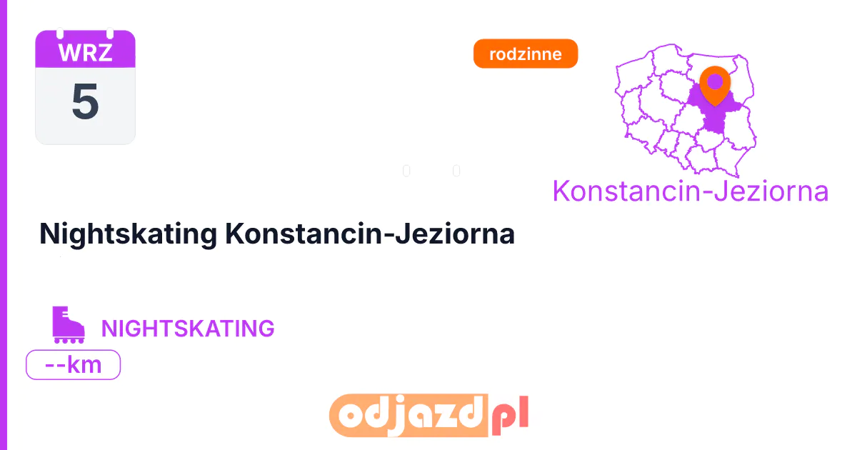Nightskating Konstancin-Jeziorna — Rolki · NIGHTSKATING, 5 września 2026, Konstancin-Jeziorna