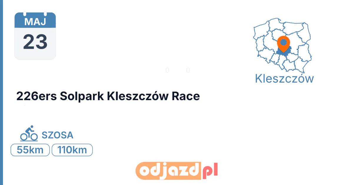 226ers Solpark Kleszczów Race — Rower · SZOSA, 23 maja 2027, Kleszczów