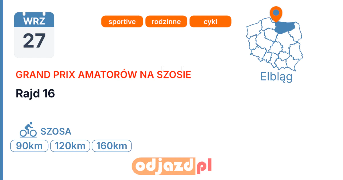 Rajd 16 — Rower · SZOSA, 27 września 2026, Elbląg