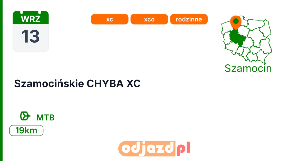 Szamocińskie CHYBA XC — Rower · MTB, 13 września 2026, Szamocin