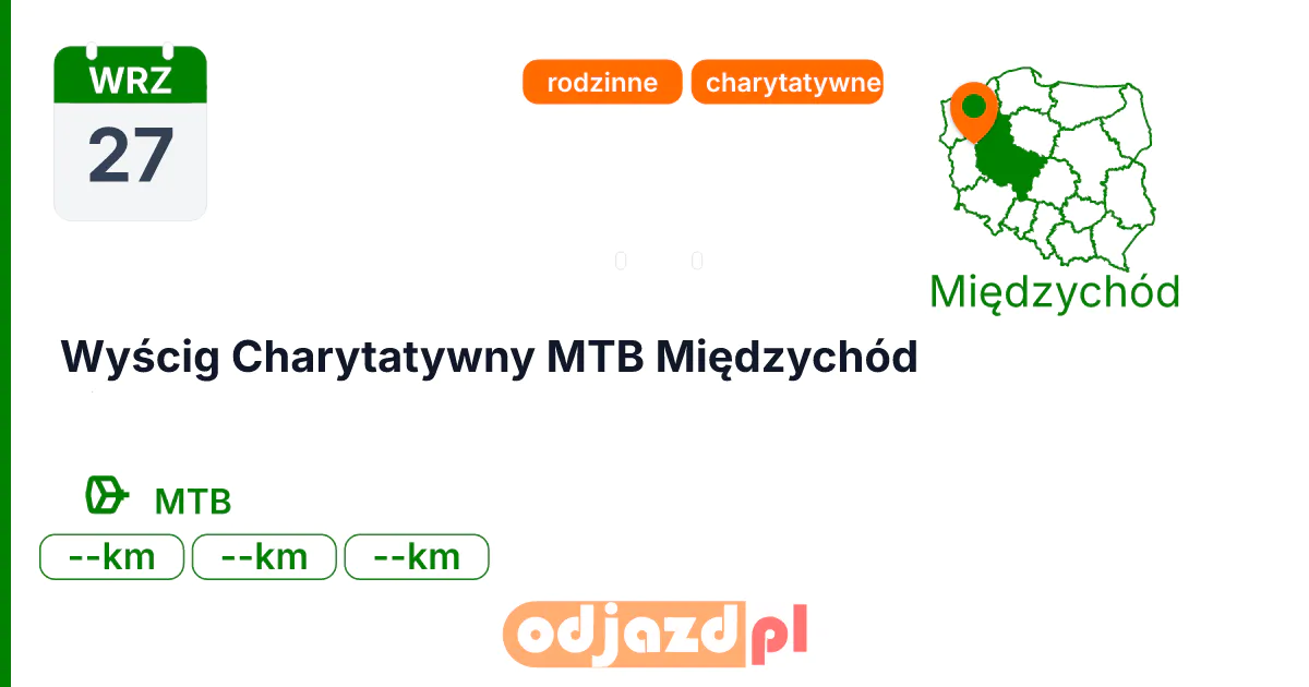 Wyścig Charytatywny MTB Międzychód — Rower · MTB, 27 września 2026, Międzychód