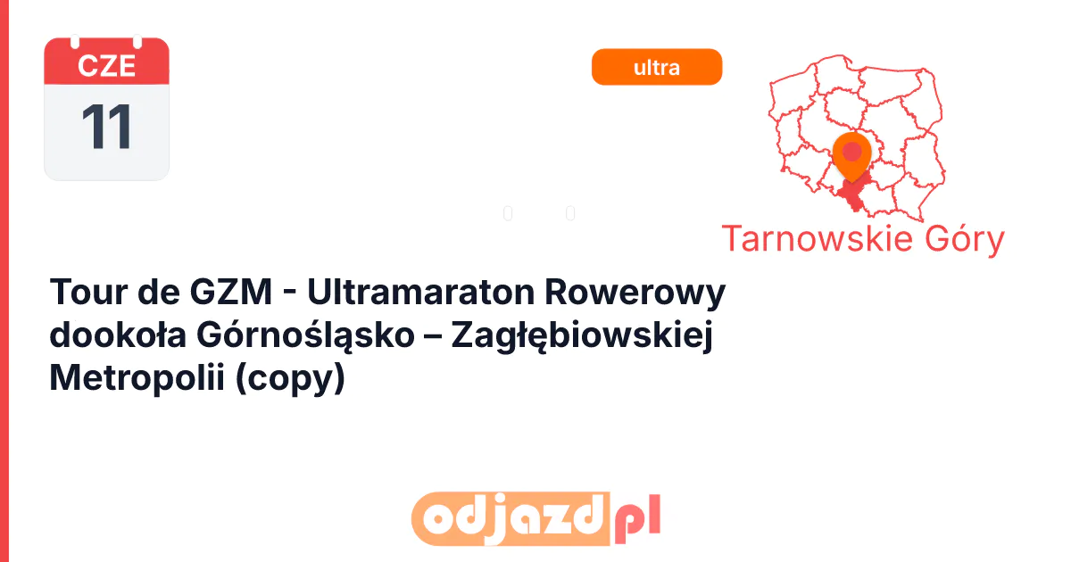 Tour de GZM - Ultramaraton Rowerowy dookoła Górnośląsko – Zagłębiowskiej Metropolii — Rower, 11 czerwca 2027, Kobiór