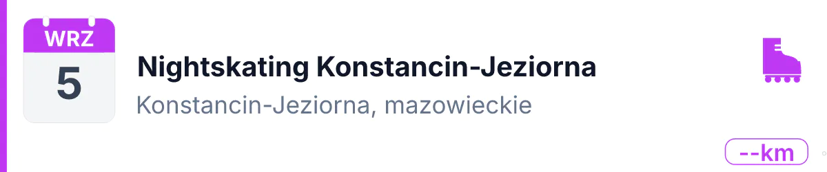 Rolki · NIGHTSKATING · 5 września 2026 · Mazowieckie