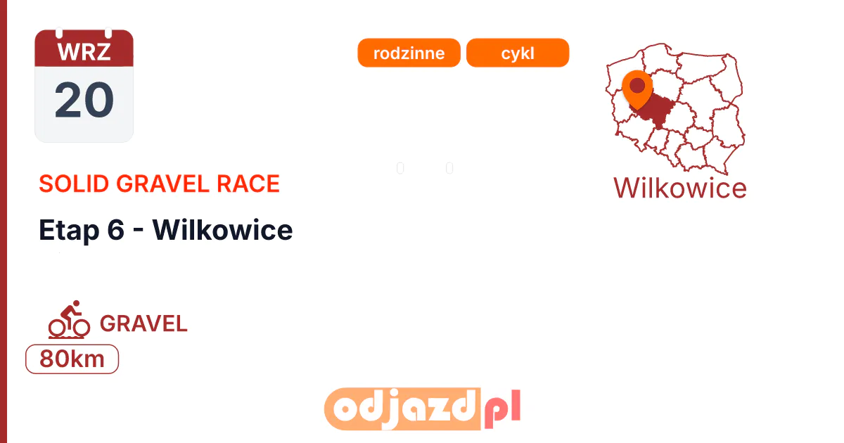 Solid Gravel Race — Etap 6 - Wilkowice — Rower · GRAVEL, 20 września 2026, Wilkowice