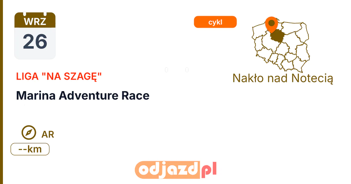 Marina Adventure Race — Na orientację · AR, 26 września 2026, Nakło nad Notecią