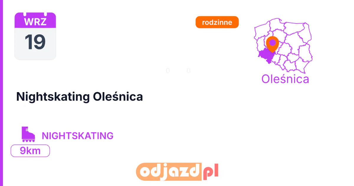 Nightskating Oleśnica — Rolki · NIGHTSKATING, 19 września 2026, Oleśnica