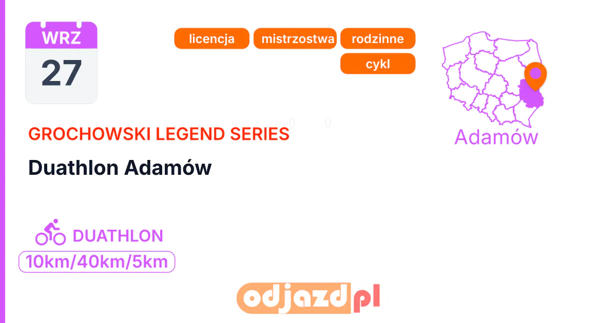 Duathlon Adamów — Duathlon · DUATHLON, 27 września 2026, Adamów