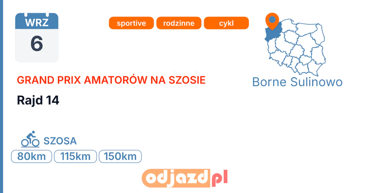 Rajd 14 — Rower · SZOSA, 6 września 2026, Borne Sulinowo