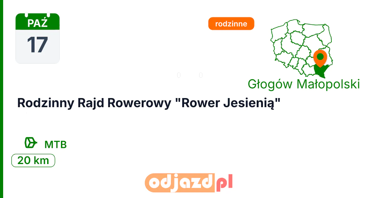 Rodzinny Rajd Rowerowy "Rower Jesienią" — Rower · MTB, 17 października 2026, Głogów Małopolski