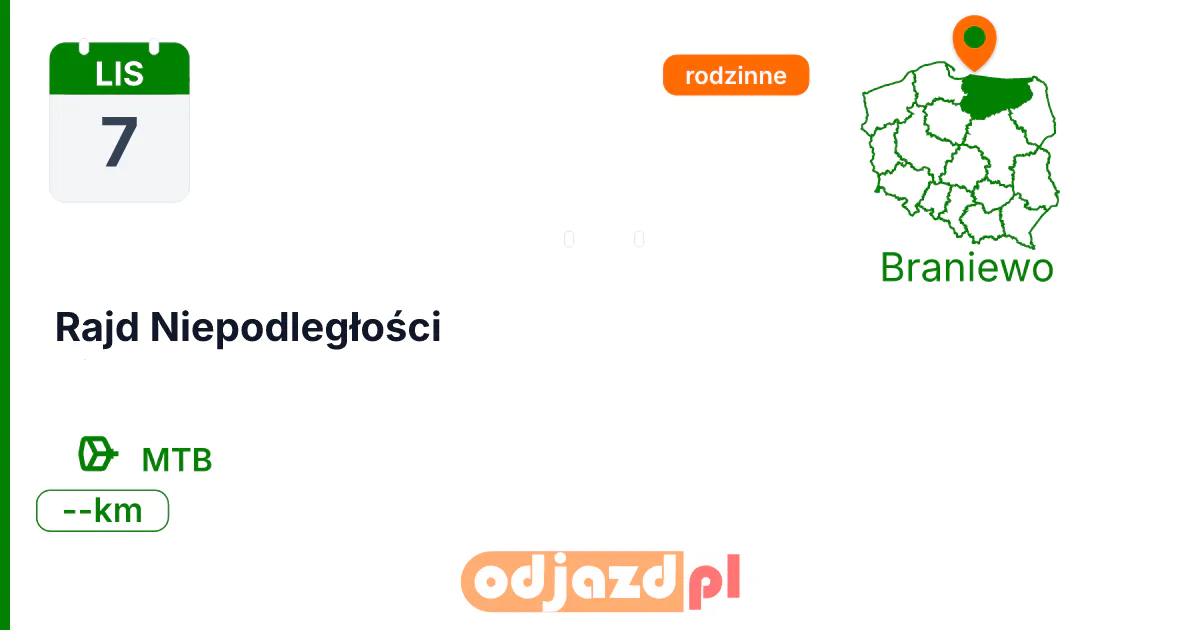 Rajd Niepodległości — Rower · MTB, 7 listopada 2026, Braniewo