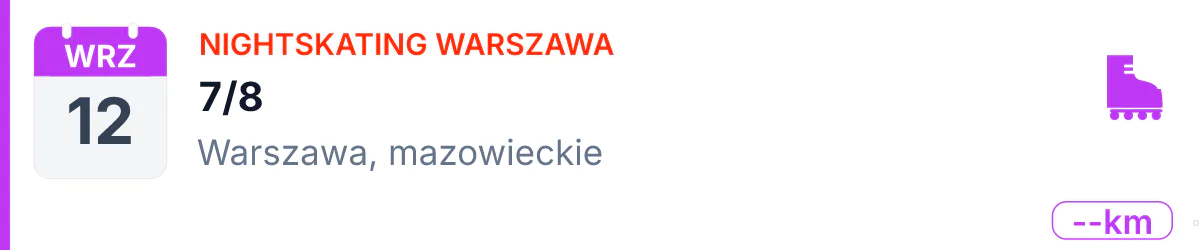 Rolki · NIGHTSKATING · 12 września 2026 · Mazowieckie