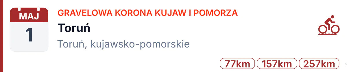 Rower · GRAVEL · 1 maja 2027 · Kujawsko-pomorskie