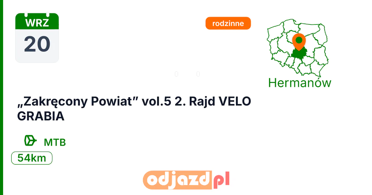 „Zakręcony Powiat” vol.5 2. Rajd VELO GRABIA — Rower · MTB, 20 września 2026, Hermanów