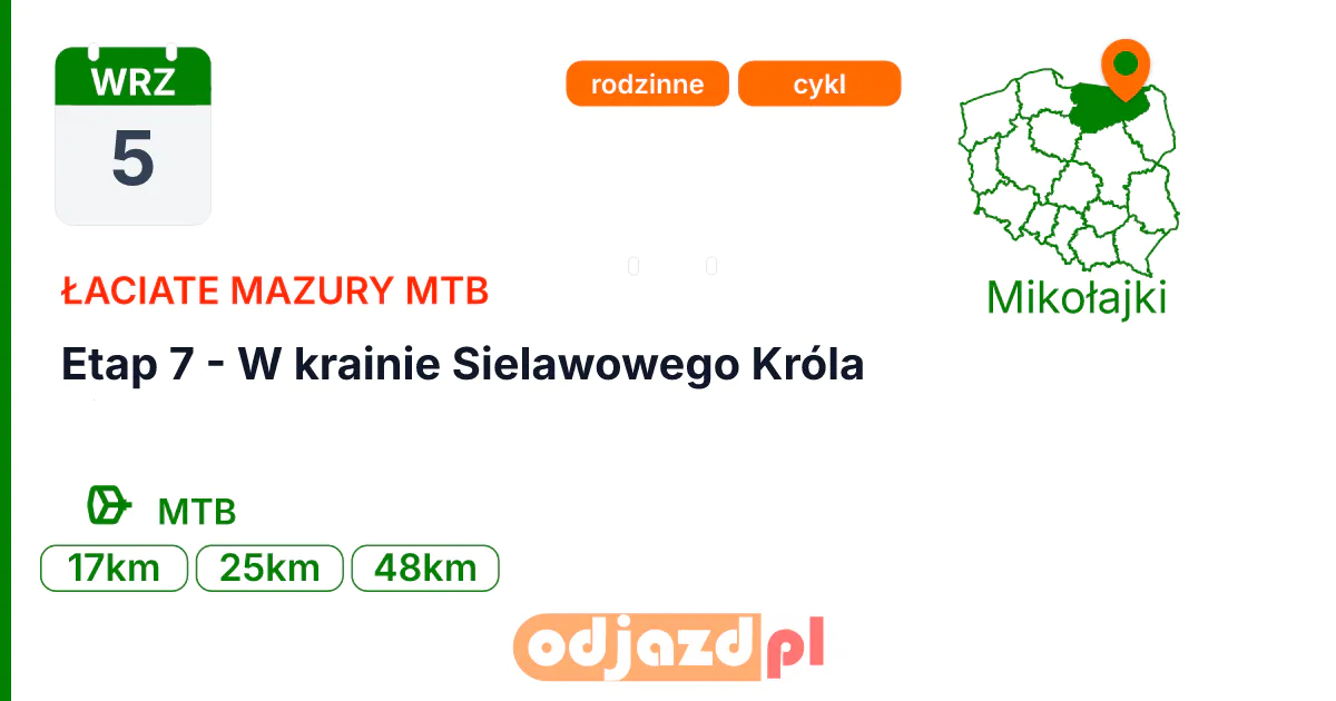 Łaciate Mazury MTB — Etap 7 - W krainie Sielawowego Króla — Rower · MTB, 5 września 2026, Mikołajki