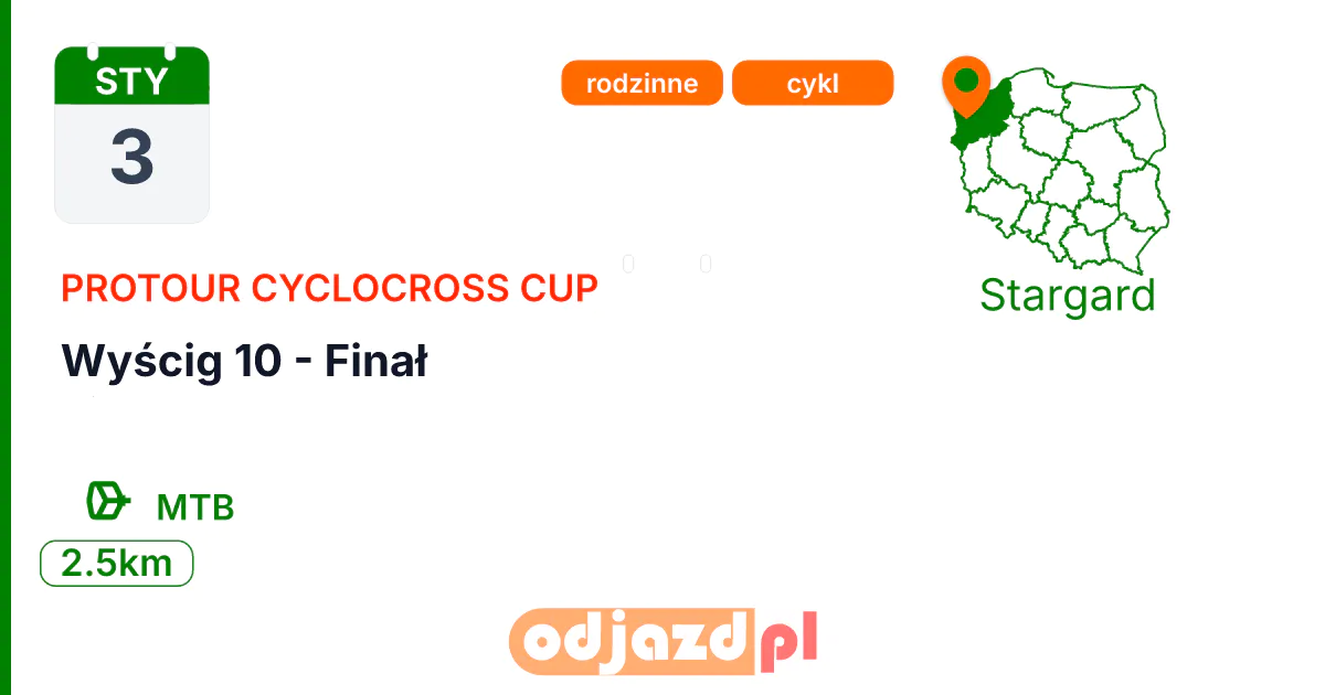 ProTour Cyclocross Cup — Wyścig 10 - Finał — Rower · MTB, 3 stycznia 2027, Stargard