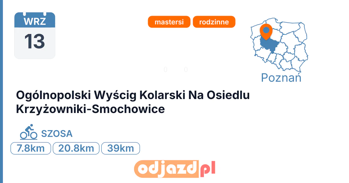 Ogólnopolski Wyścig Kolarski Na Osiedlu Krzyżowniki-Smochowice — Rower · SZOSA, 13 września 2026, Poznań