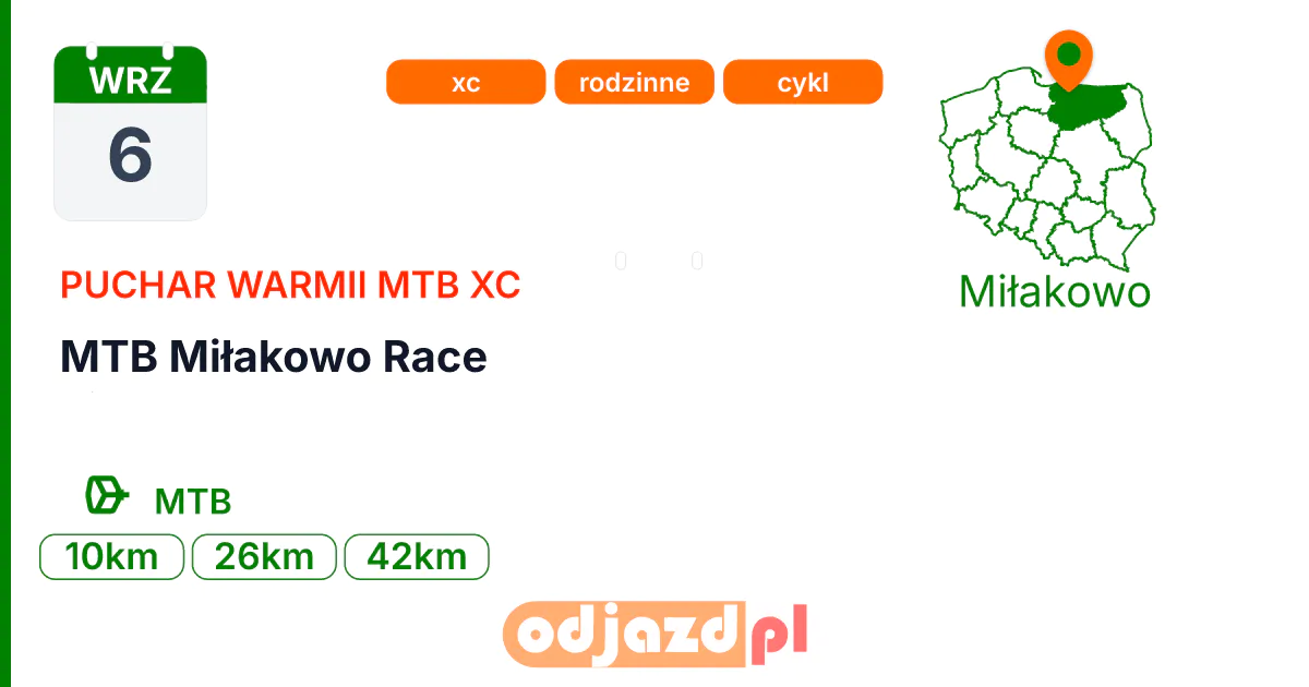 MTB Miłakowo Race — Rower · MTB, 6 września 2026, Miłakowo