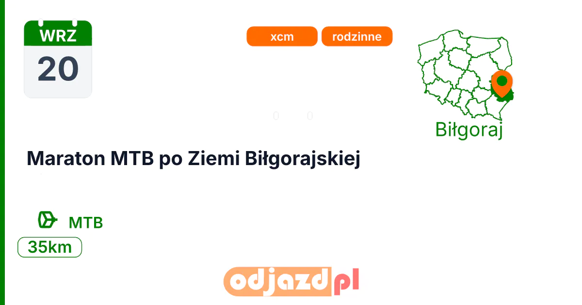 Maraton MTB po Ziemi Biłgorajskiej — Rower · MTB, 20 września 2026, Biłgoraj