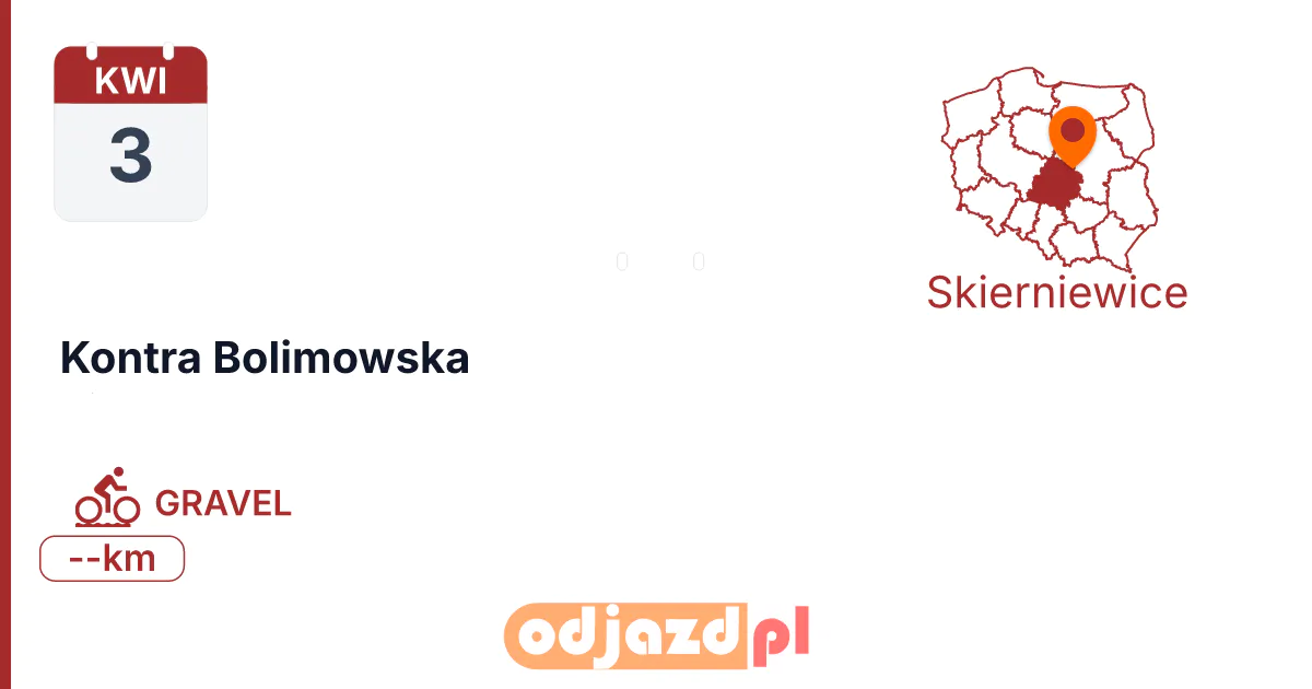 Kontra Bolimowska — Rower · GRAVEL, 3 kwietnia 2027, Skierniewice