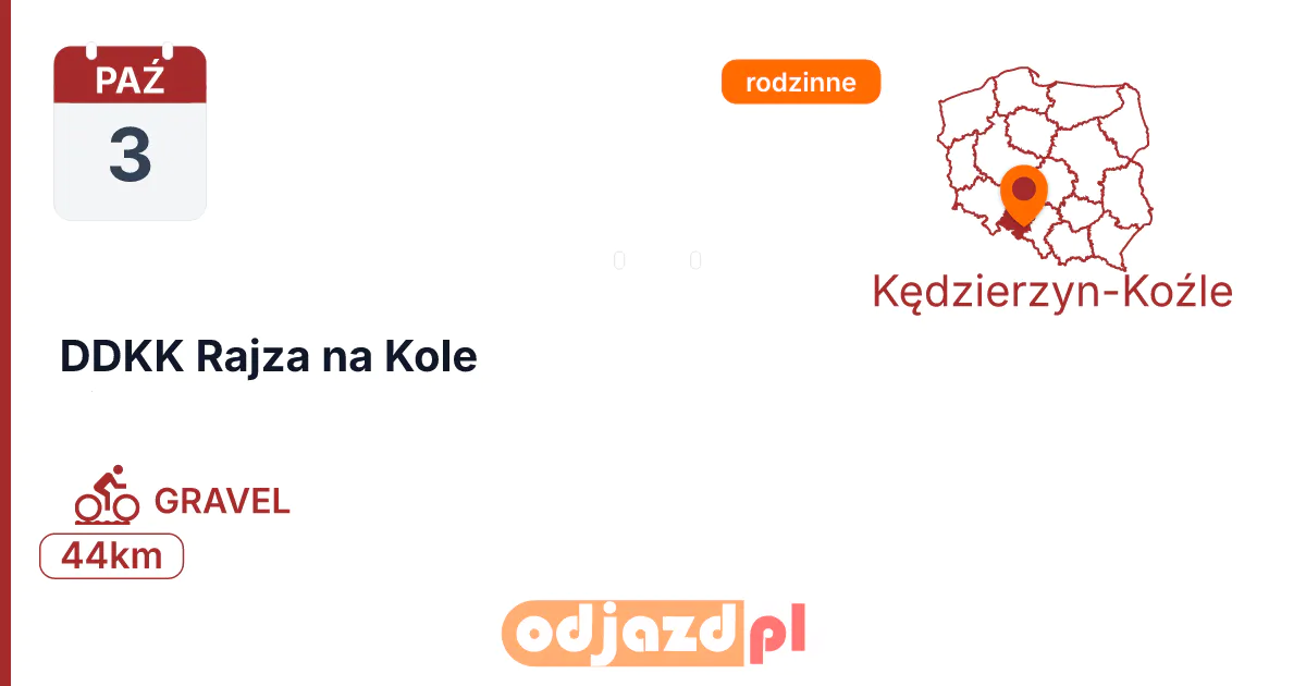 DDKK Rajza na Kole — Rower · GRAVEL, 3 października 2026, Kędzierzyn-Koźle