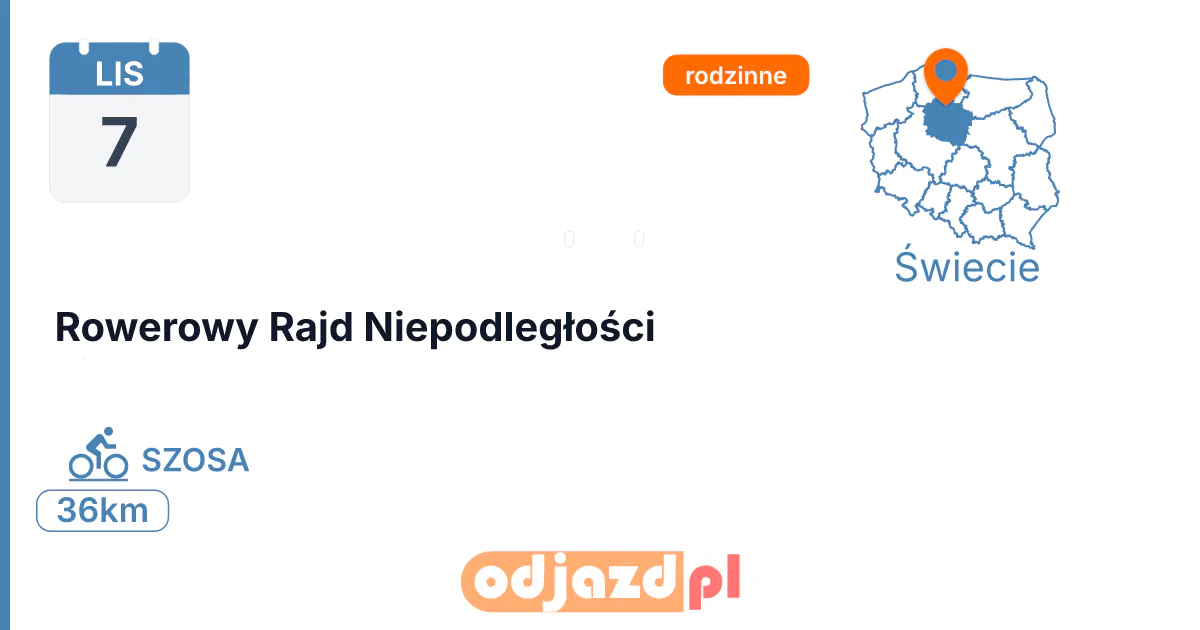 Rowerowy Rajd Niepodległości — Rower · SZOSA, 7 listopada 2026, Świecie