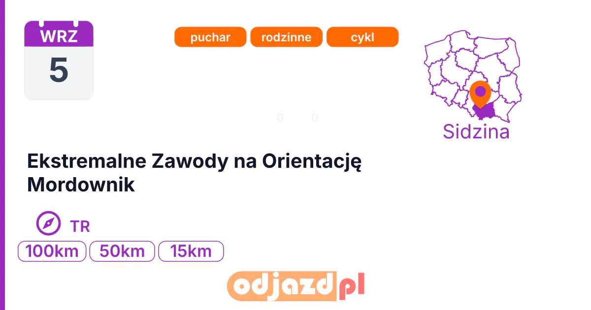 Ekstremalne Zawody na Orientację Mordownik — Na orientację · TR, 5 września 2026, Sidzina