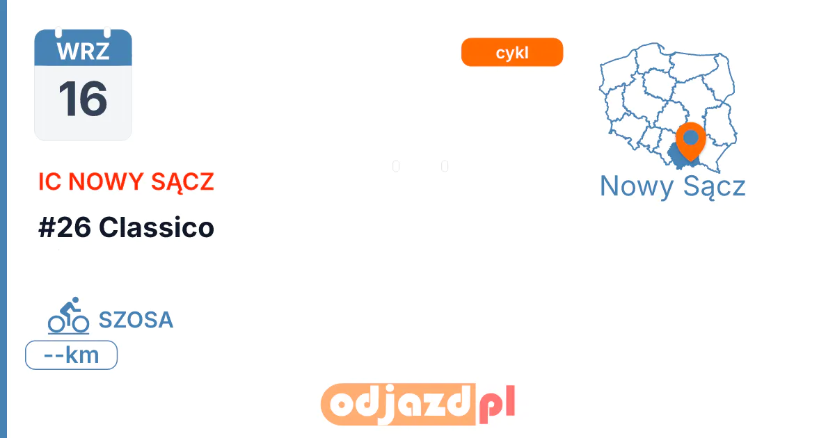 #26 Classico — Rower · SZOSA, 16 września 2026, Nowy Sącz