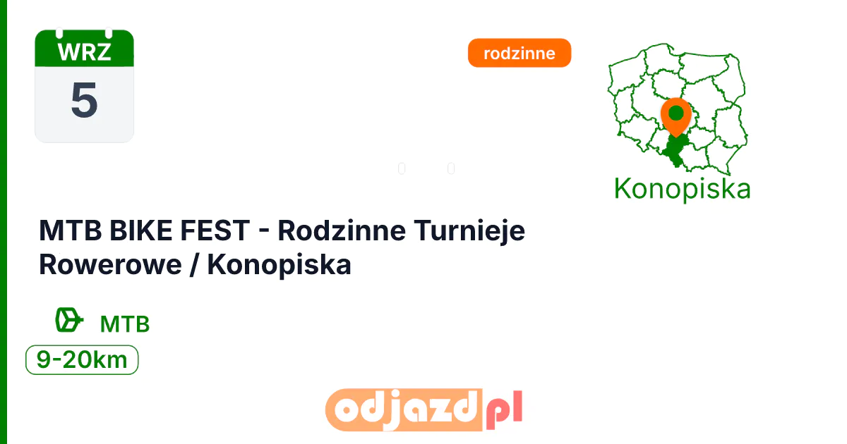 MTB BIKE FEST - Rodzinne Turnieje Rowerowe / Konopiska — Rower · MTB, 5 września 2026, Konopiska