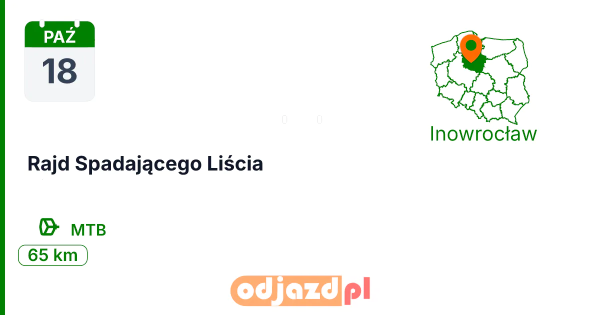 Rajd Spadającego Liścia — Rower · MTB, 18 października 2026, Inowrocław