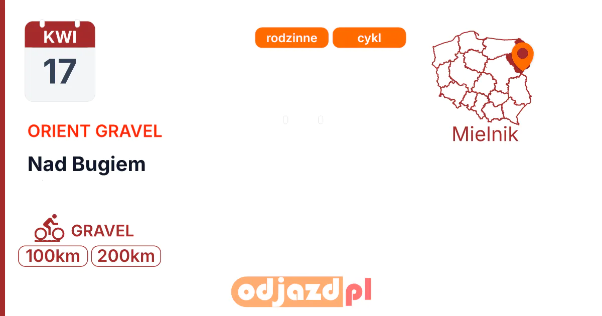 Nad Bugiem — Rower · GRAVEL, 17 kwietnia 2027, Mielnik