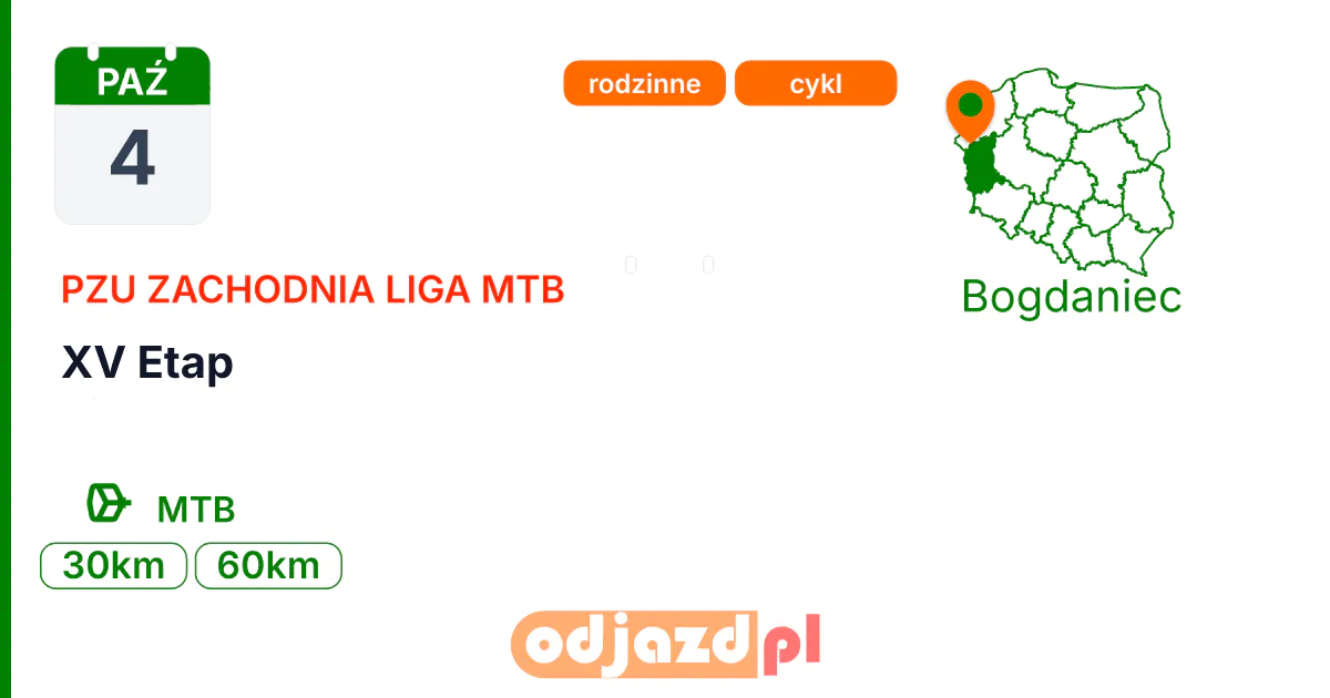 XV Etap — Rower · MTB, 4 października 2026, Bogdaniec
