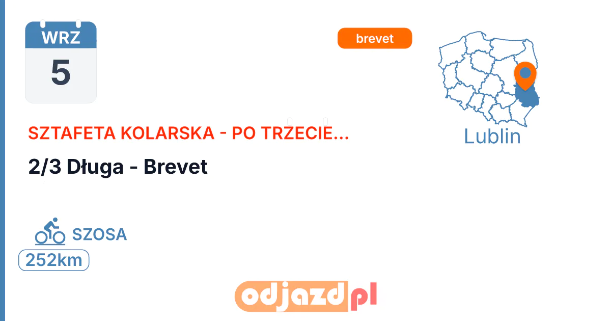 2/3 Długa - Brevet — Rower · SZOSA, 5 września 2026, Lublin