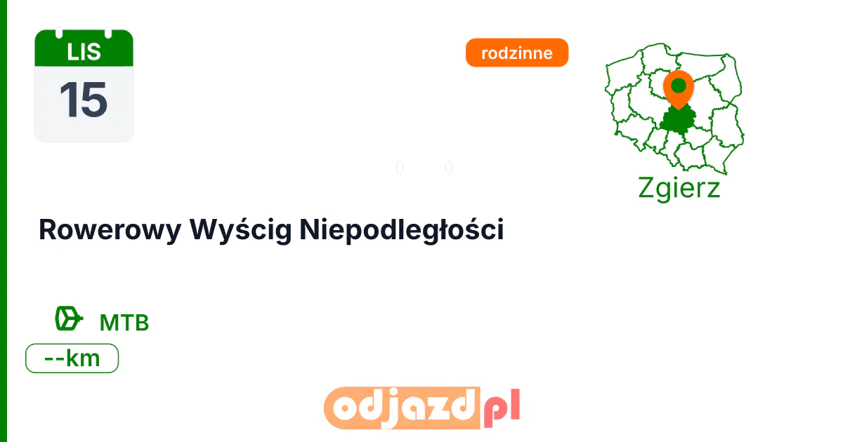 Rowerowy Wyścig Niepodległości — Rower · MTB, 15 listopada 2026, Zgierz