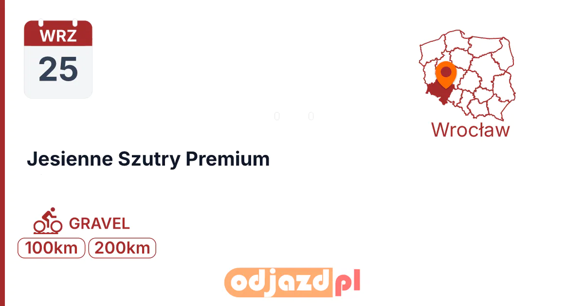 Jesienne Szutry Premium — Rower · GRAVEL, 25 września 2027, Wrocław