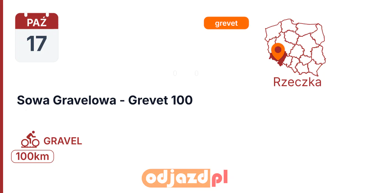 Sowa Gravelowa - Grevet 100 — Rower · GRAVEL, 17 października 2026, Rzeczka