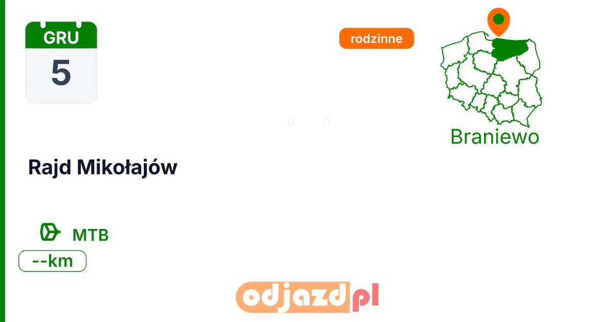 Rajd Mikołajów — Rower · MTB, 5 grudnia 2026, Braniewo