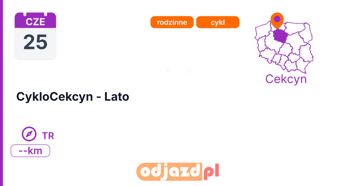 CykloCekcyn - Lato — Na orientację · TR, 25 czerwca 2027, Cekcyn