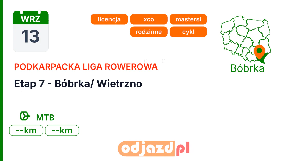 Podkarpacka Liga Rowerowa — Etap 7 - Bóbrka/ Wietrzno — Rower · MTB, 13 września 2026, Bóbrka