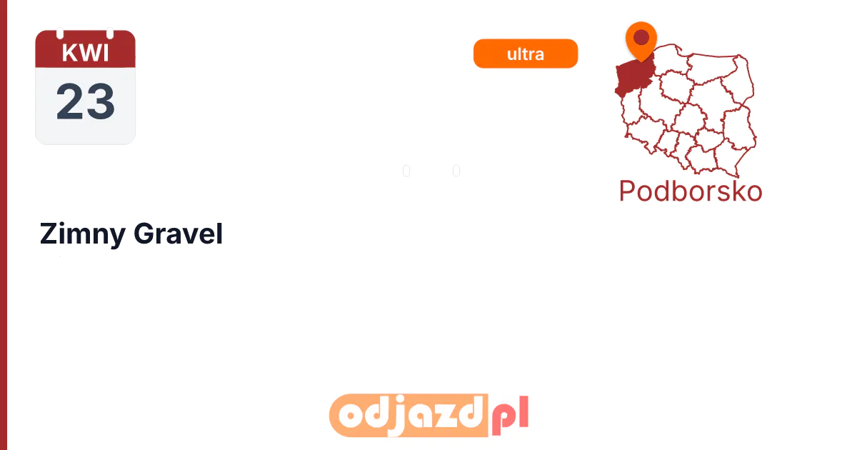 Zimny Gravel — Rower · GRAVEL, 23 kwietnia 2027, Podborsko