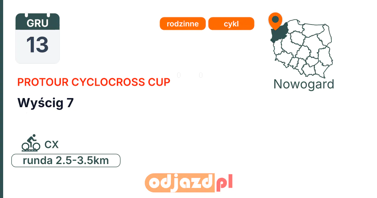 ProTour Cyclocross Cup — Wyścig 7 — Rower · CX, 13 grudnia 2026, Nowogard