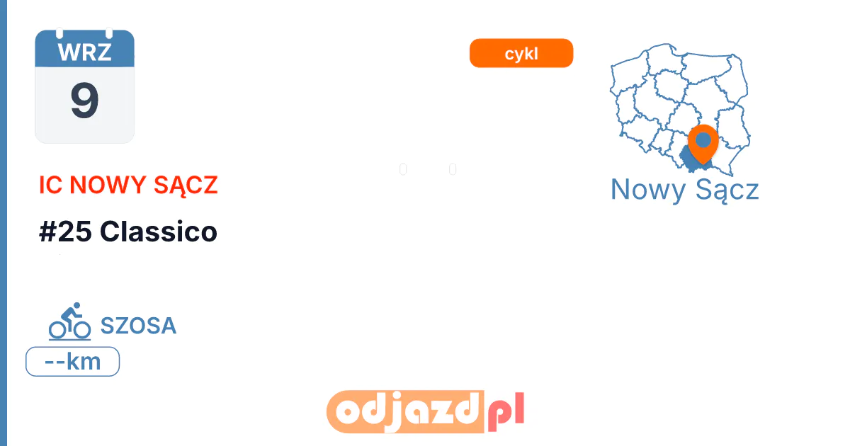 #25 Classico — Rower · SZOSA, 9 września 2026, Nowy Sącz