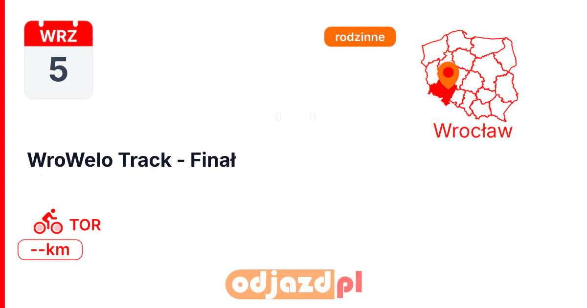 WroWelo Track - Finał — Rower · TOR, 5 września 2026, Wrocław