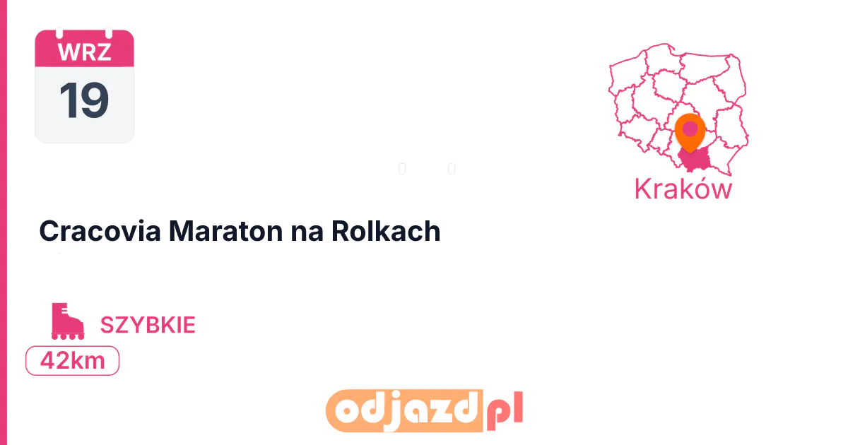Cracovia Maraton na Rolkach — Rolki · SZYBKIE, 19 września 2026, Kraków