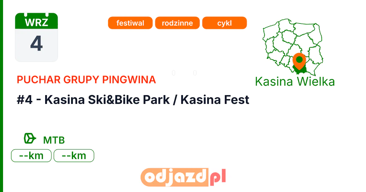 #4 - Kasina Ski&Bike Park / Kasina Fest — Rower · MTB, 4 września 2026, Kasina Wielka