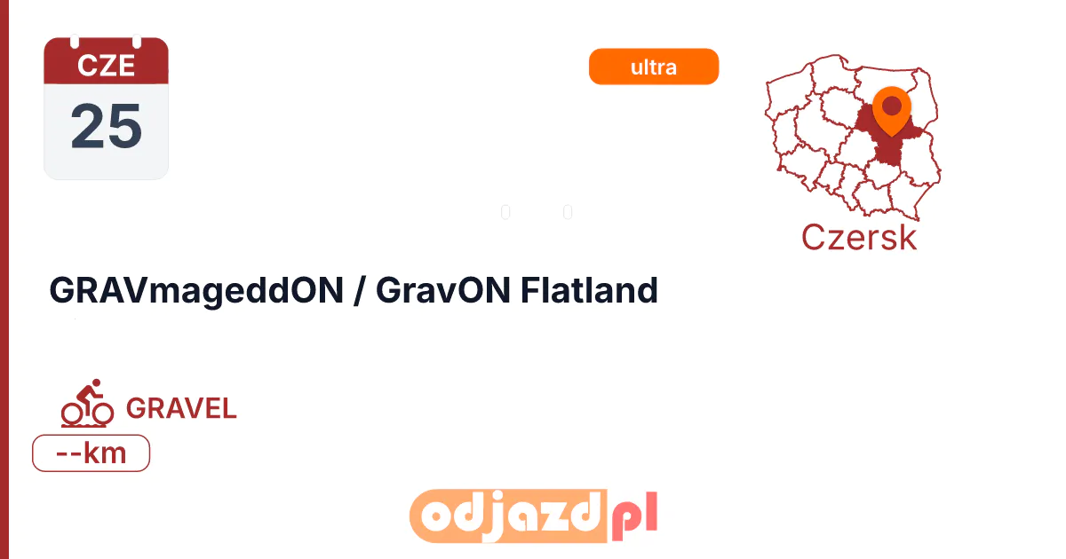 GRAVmageddON / GravON Flatland — Rower · GRAVEL, 25 czerwca 2027, Czersk