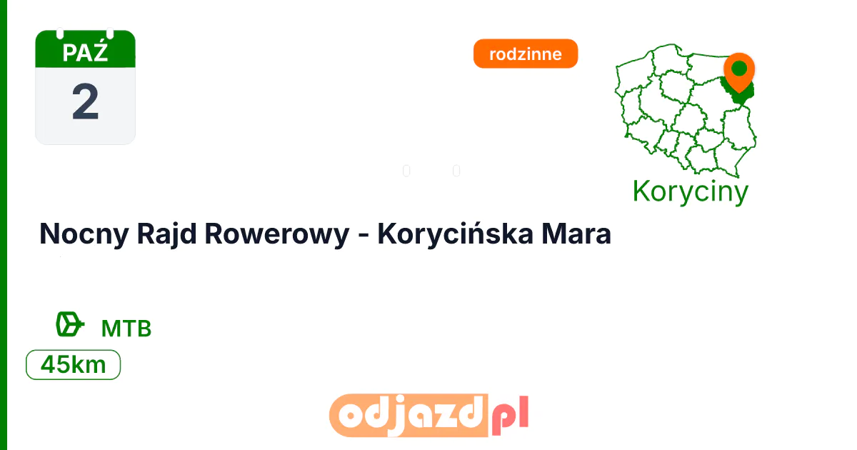 Nocny Rajd Rowerowy - Korycińska Mara — Rower · MTB, 2 października 2026, Koryciny